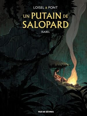 Un putain de salopard