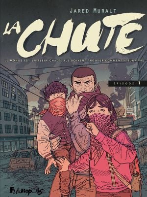 La chute tome 1 par Jared Muralt