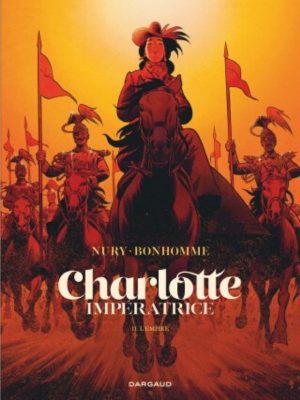 Charlotte impératrice tome 2