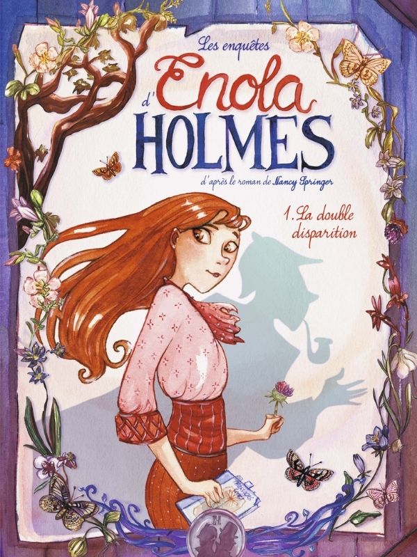 Les enquêtes d’Enola Holmes tome 1 “La double disparition” par Serena