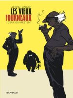 Les Vieux Fourneaux Tome 1