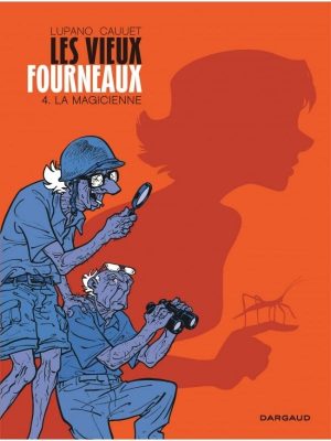 Les Vieux Fourneaux Tome 4