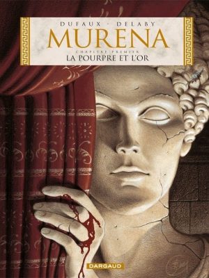 Murena tome 1 La Pourpre et l'or