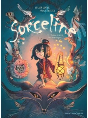 Sorceline tome 1